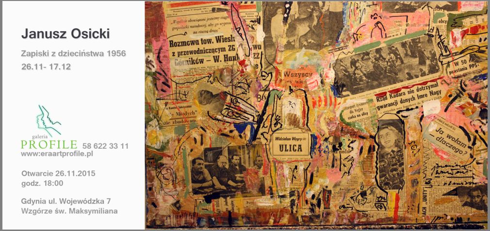 „Zapiski z dzieciństwa 1956” – Janusz Osicki