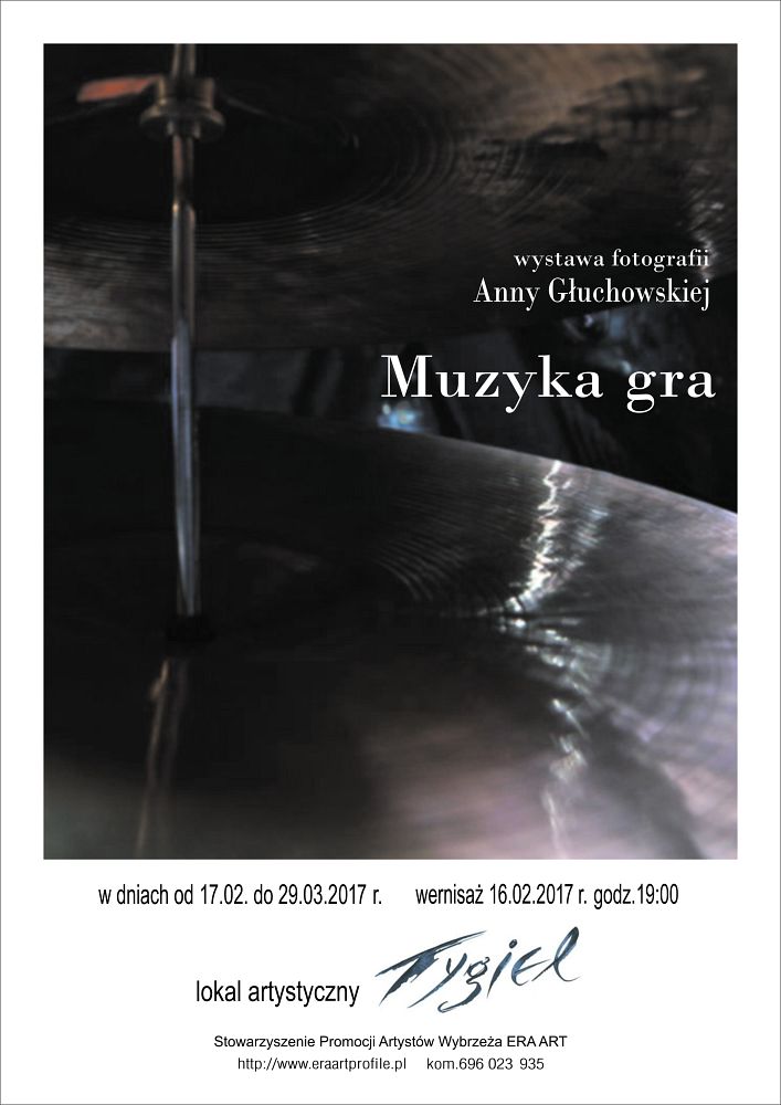 MUZYKA GRA, fotografie Anny Głuchowskiej
